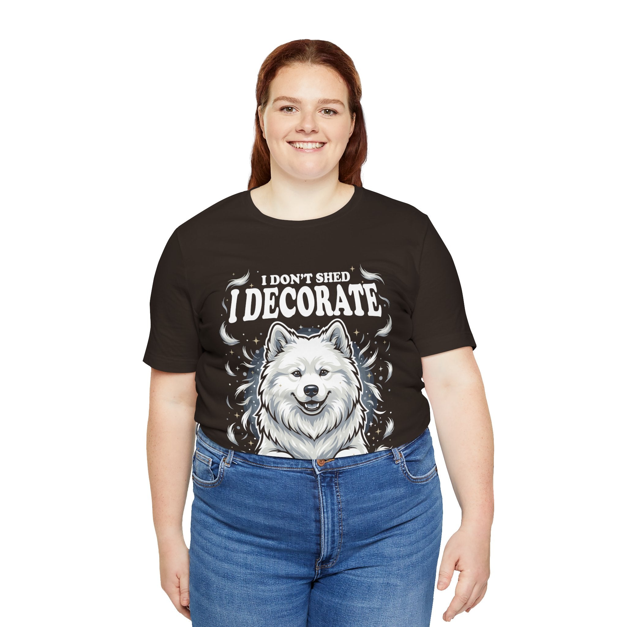 I Don't Shed I Decorate Samoyed Shirt | Funny Samoyed Owner Gift | Cute Fluffy Dog Lover Tee | Samoyed Mom Dad T-Shirt